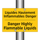 Liquides Hautement Inflammables  /.../ - Danger Highly Flammable Liquids /.../