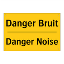 Danger Bruit - Danger Noise