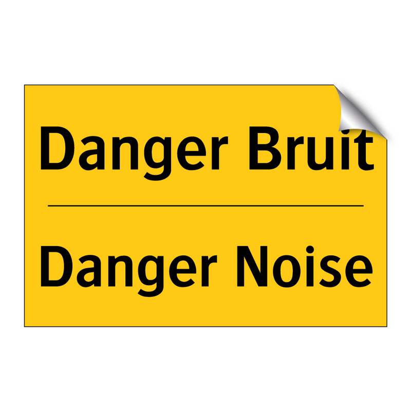 Danger Bruit - Danger Noise