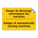 Danger de démarrage automatique  /.../ - Danger of automatically starting  /.../