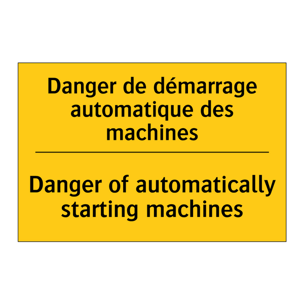 Danger de démarrage automatique  /.../ - Danger of automatically starting  /.../