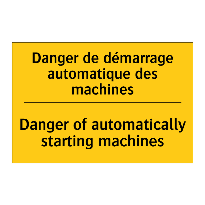 Danger de démarrage automatique  /.../ - Danger of automatically starting  /.../