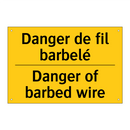 Danger de fil barbelé - Danger of barbed wire