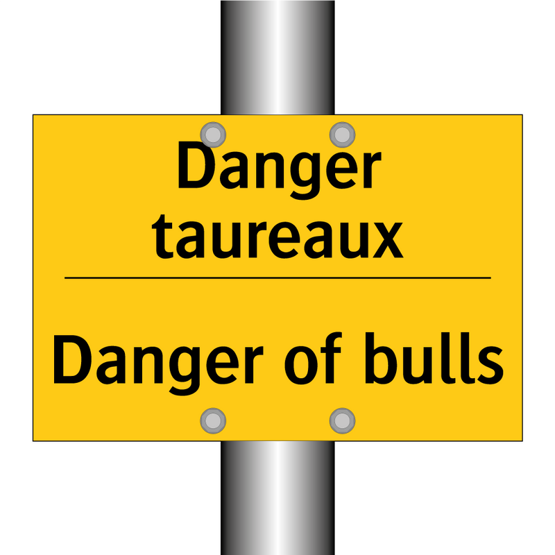 Danger taureaux - Danger of bulls