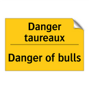 Danger taureaux - Danger of bulls