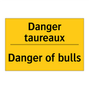 Danger taureaux - Danger of bulls