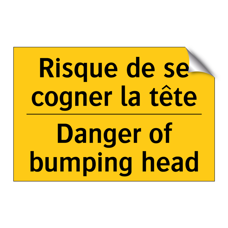 Risque de se cogner la tête - Danger of bumping head