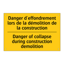 Danger d'effondrement lors de  /.../ - Danger of collapse during construction  /.../