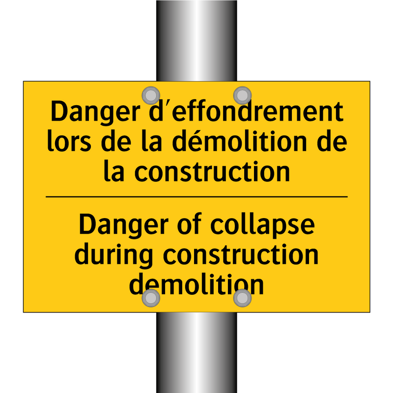 Danger d'effondrement lors de  /.../ - Danger of collapse during construction  /.../