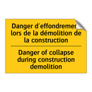 Danger d'effondrement lors de  /.../ - Danger of collapse during construction  /.../