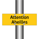 Attention Abeilles
