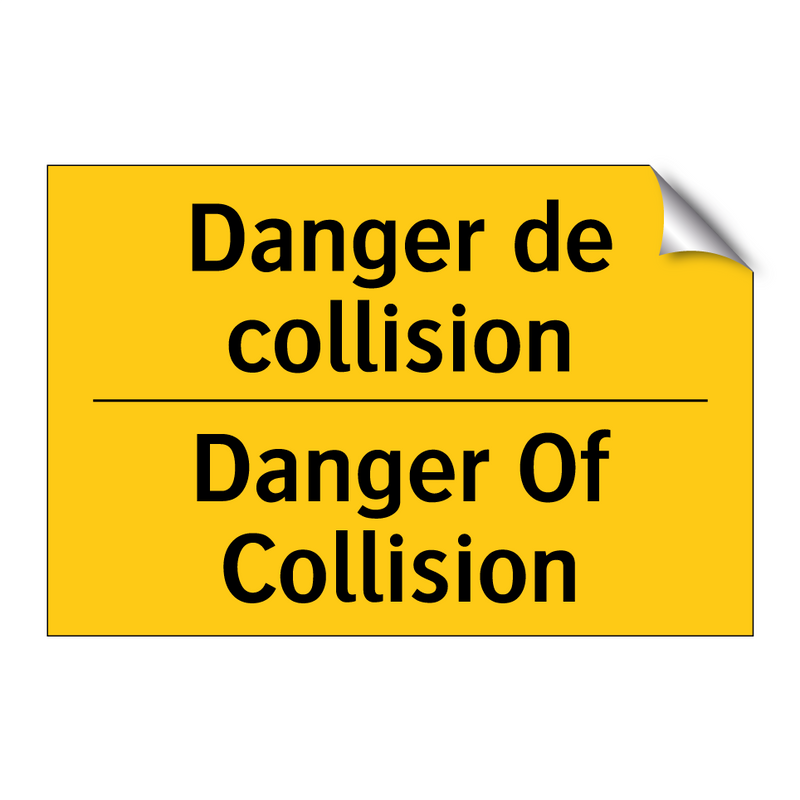 Danger de collision - Danger Of Collision