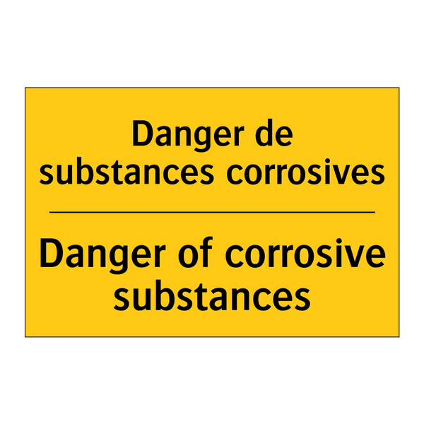 Danger de substances corrosives /.../ - Danger of corrosive substances