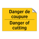 Danger de coupure - Danger of cutting