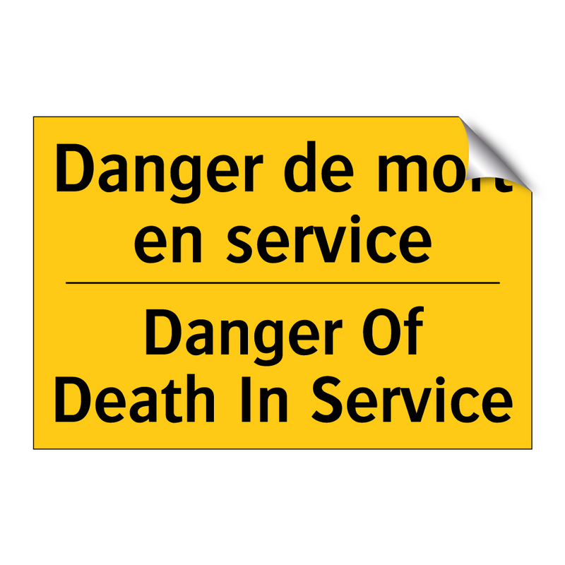 Danger de mort en service - Danger Of Death In Service