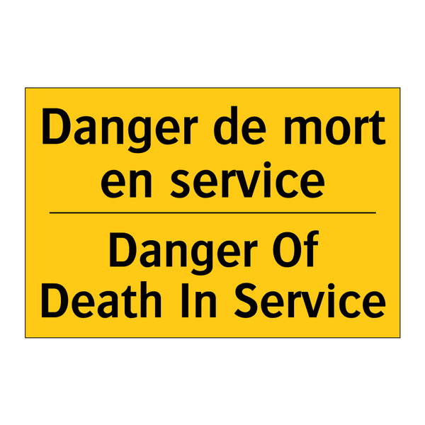 Danger de mort en service - Danger Of Death In Service