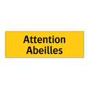 Attention Abeilles
