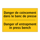 Danger de coincement dans le banc  /.../ - Danger of entrapment in press  /.../