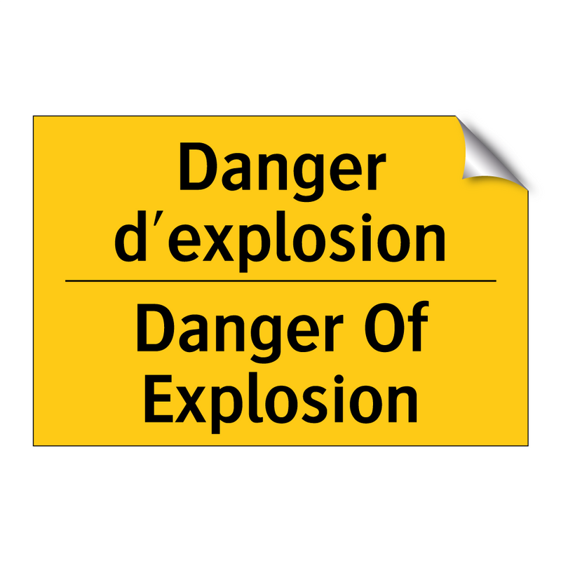 Danger d'explosion - Danger Of Explosion