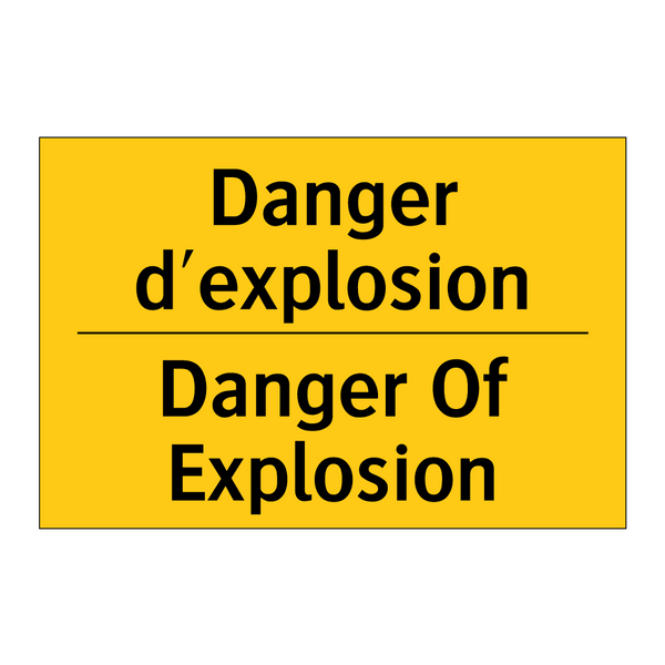 Danger d'explosion - Danger Of Explosion
