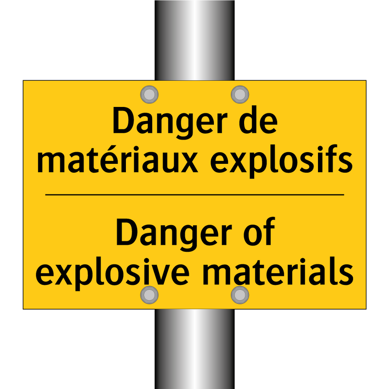 Danger de matériaux explosifs - Danger of explosive materials