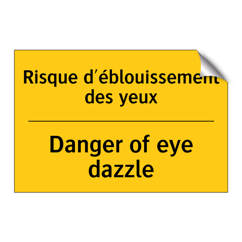 Risque d'éblouissement des yeux /.../ - Danger of eye dazzle