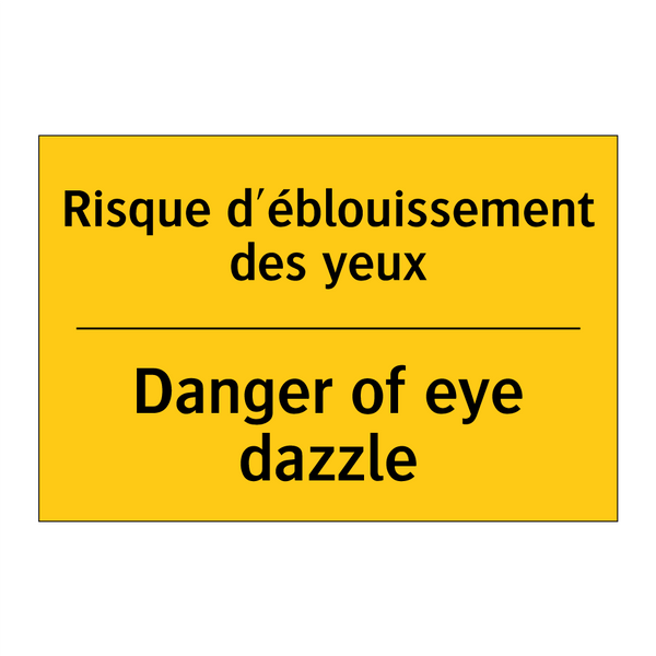 Risque d'éblouissement des yeux /.../ - Danger of eye dazzle
