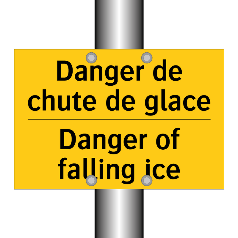 Danger de chute de glace - Danger of falling ice