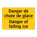 Danger de chute de glace - Danger of falling ice