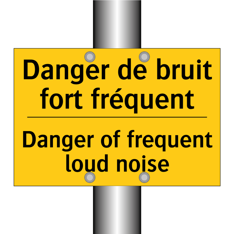Danger de bruit fort fréquent - Danger of frequent loud noise
