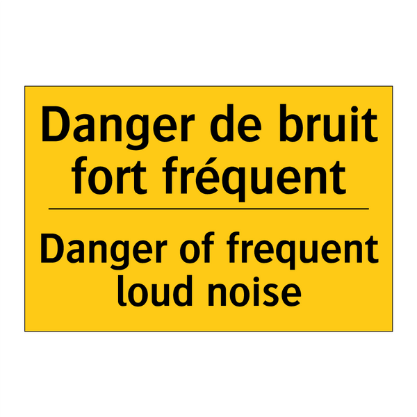 Danger de bruit fort fréquent - Danger of frequent loud noise
