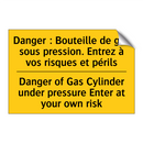 Danger : Bouteille de gaz sous  /.../ - Danger of Gas Cylinder under pressure  /.../