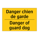 Danger chien de garde - Danger of guard dog