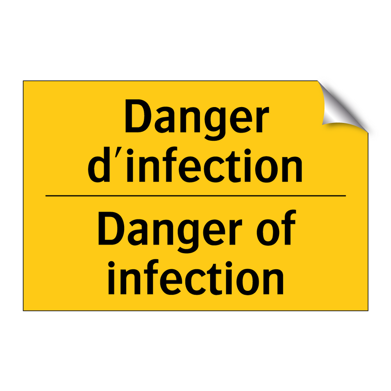 Danger d'infection - Danger of infection