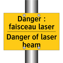 Danger : faisceau laser - Danger of laser beam