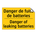 Danger de fuite de batteries - Danger of leaking batteries