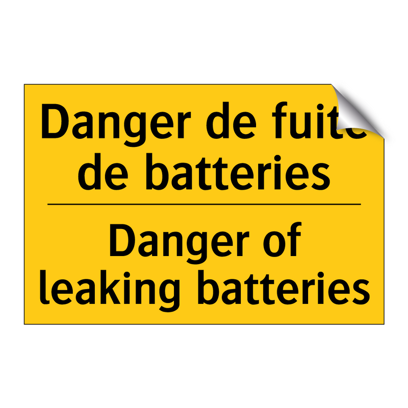 Danger de fuite de batteries - Danger of leaking batteries