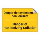 Danger de rayonnement non ionisant /.../ - Danger of non-ionizing radiation /.../