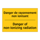 Danger de rayonnement non ionisant /.../ - Danger of non-ionizing radiation /.../