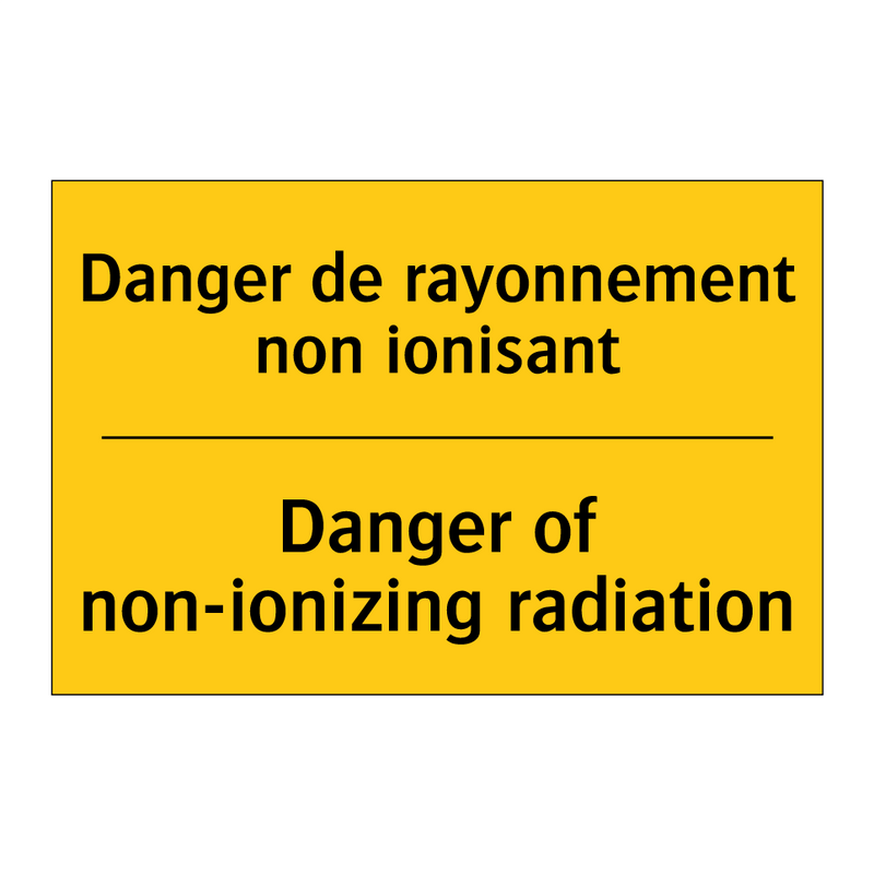 Danger de rayonnement non ionisant /.../ - Danger of non-ionizing radiation /.../