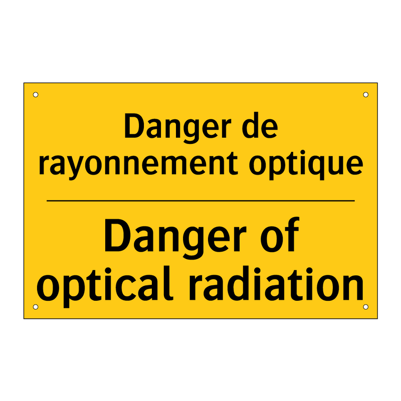 Danger de rayonnement optique - Danger of optical radiation