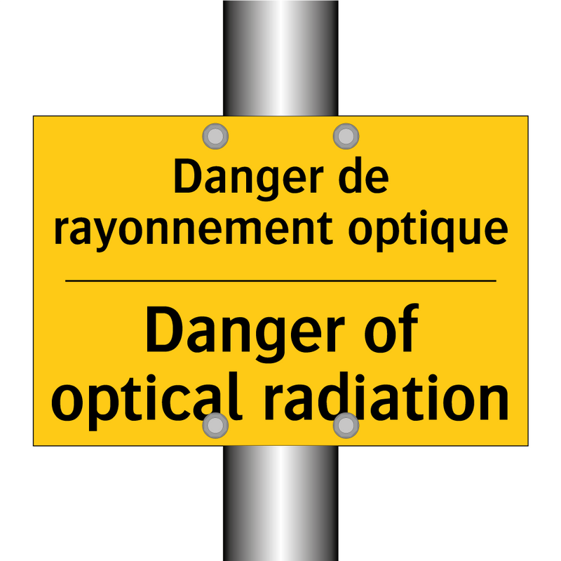 Danger de rayonnement optique - Danger of optical radiation