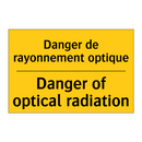 Danger de rayonnement optique - Danger of optical radiation