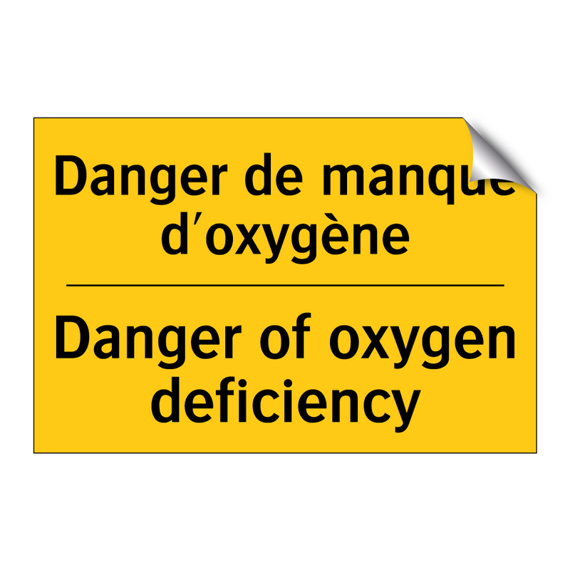 Danger de manque d'oxygène - Danger of oxygen deficiency