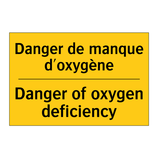 Danger de manque d'oxygène - Danger of oxygen deficiency