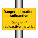 Danger de matière radioactive - Danger of radioactive material