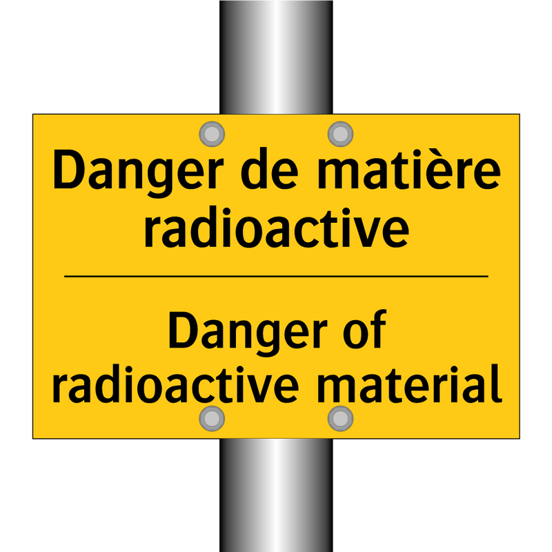 Danger de matière radioactive - Danger of radioactive material