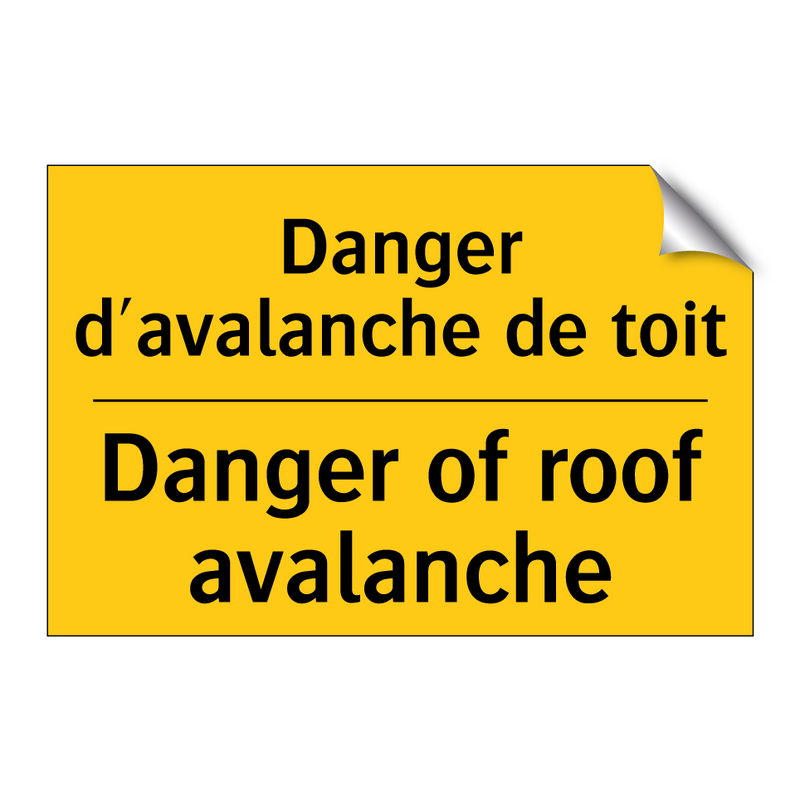 Danger d'avalanche de toit - Danger of roof avalanche