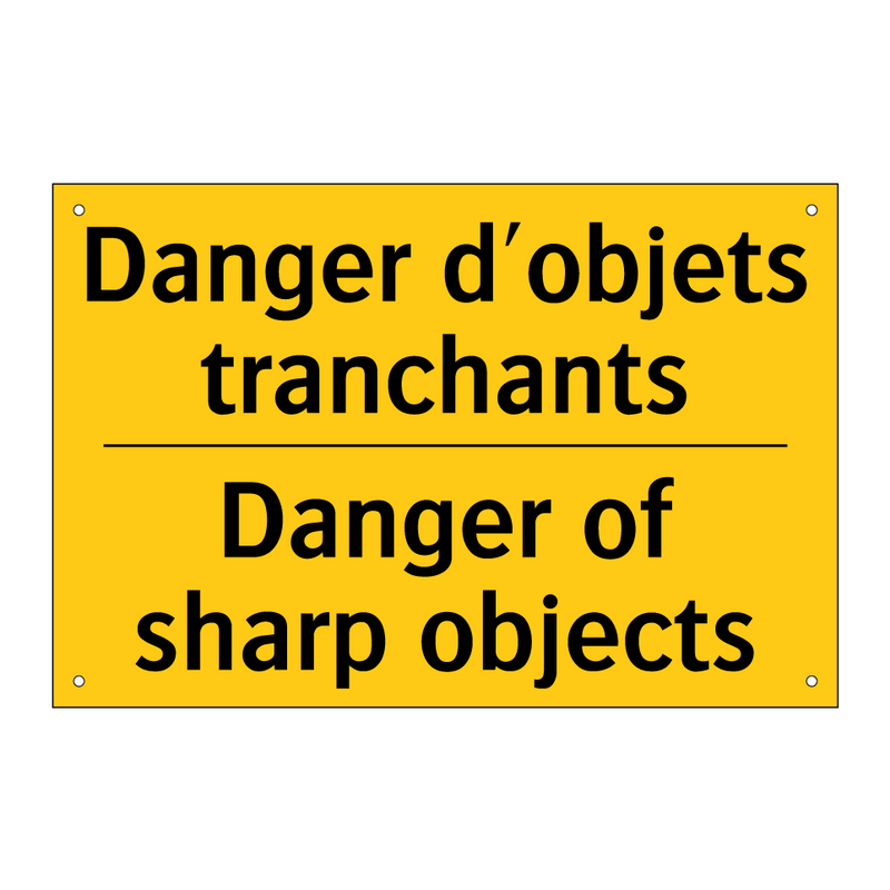 Danger d'objets tranchants - Danger of sharp objects