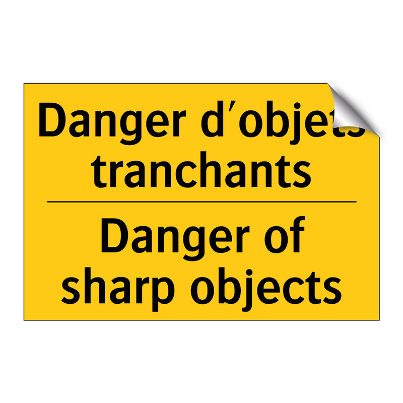 Danger d'objets tranchants - Danger of sharp objects